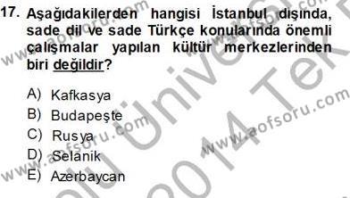 XVI-XIX. Yüzyıllar Türk Dili Dersi 2013 - 2014 Yılı Tek Ders Sınavı 17. Soru