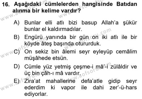 XVI-XIX. Yüzyıllar Türk Dili Dersi 2021 - 2022 Yılı Yaz Okulu Sınavı 16. Soru