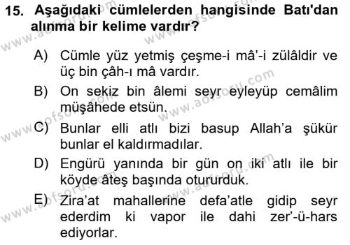 XVI-XIX. Yüzyıllar Türk Dili Dersi 2023 - 2024 Yılı Yaz Okulu Sınavı 15. Soru