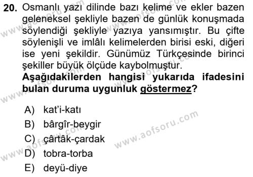 XVI-XIX. Yüzyıllar Türk Dili Dersi 2023 - 2024 Yılı Yaz Okulu Sınavı 20. Soru