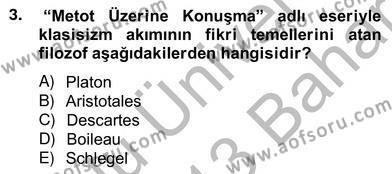 Eleştiri Kuramları Dersi 2012 - 2013 Yılı (Vize) Ara Sınavı 3. Soru