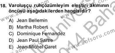 Eleştiri Kuramları Dersi 2013 - 2014 Yılı (Vize) Ara Sınavı 18. Soru
