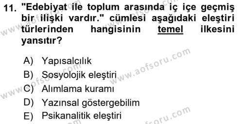 Eleştiri Kuramları Dersi 2016 - 2017 Yılı 3 Ders Sınavı 11. Soru