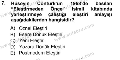 Eleştiri Tarihi Dersi 2012 - 2013 Yılı (Final) Dönem Sonu Sınavı 7. Soru