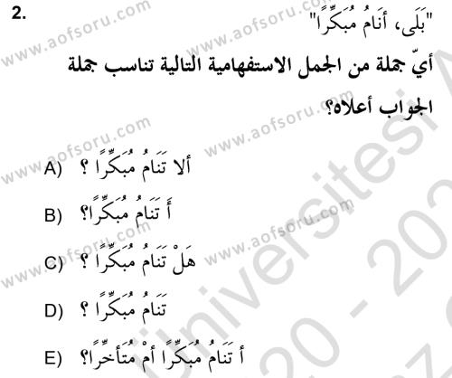 Arapça 2 (APÇ) Dersi 2020 - 2021 Yılı Yaz Okulu Sınavı 2. Soru