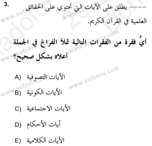 Tefsir Tarihi ve Usulü Dersi 2018 - 2019 Yılı (Final) Dönem Sonu Sınavı 3. Soru