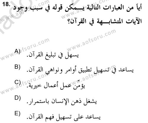 Tefsir Tarihi ve Usulü Dersi 2021 - 2022 Yılı Yaz Okulu Sınavı 18. Soru