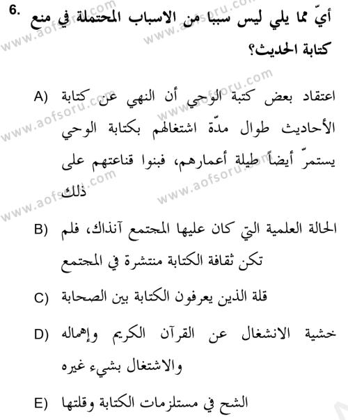 Hadis Tarihi ve Usulü Dersi 2018 - 2019 Yılı (Vize) Ara Sınavı 6. Soru