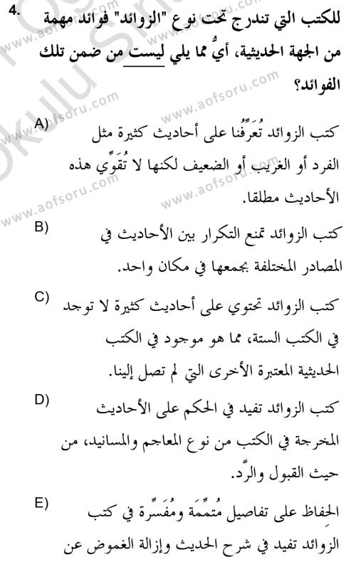 Hadis Tarihi ve Usulü Dersi 2020 - 2021 Yılı Yaz Okulu Sınavı 4. Soru