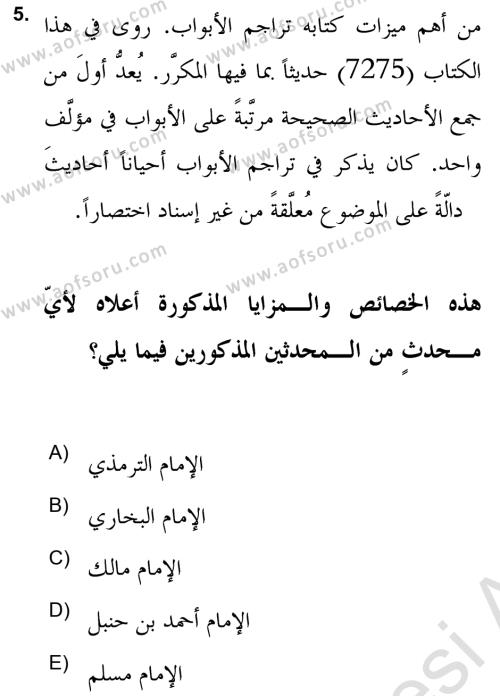 Hadis Tarihi ve Usulü Dersi 2021 - 2022 Yılı Yaz Okulu Sınavı 5. Soru
