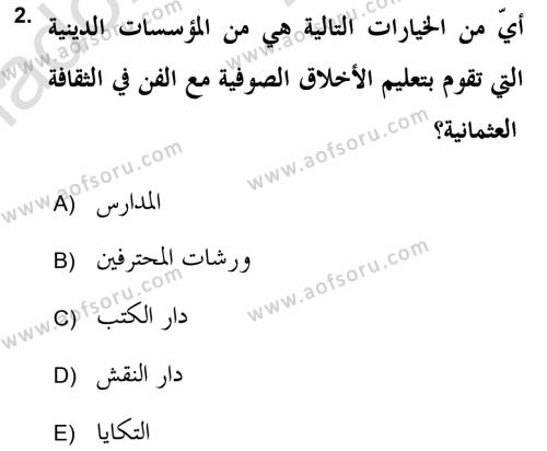 İslam Sanatları Tarihi Dersi 2019 - 2020 Yılı (Vize) Ara Sınavı 2. Soru