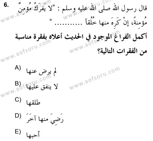 Hadis Dersi 2020 - 2021 Yılı Yaz Okulu Sınavı 6. Soru