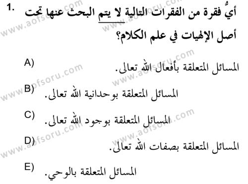 Kelam’a Giriş Dersi 2021 - 2022 Yılı (Vize) Ara Sınavı 1. Soru