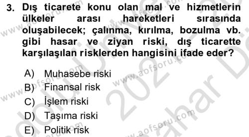 Dış Ticarete Giriş Dersi 2021 - 2022 Yılı (Vize) Ara Sınavı 3. Soru