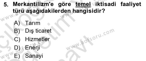 Dış Ticarete Giriş Dersi 2022 - 2023 Yılı Yaz Okulu Sınavı 5. Soru