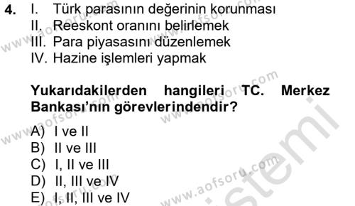 Dış Ticaretle İlgili Kurumlar ve Kuruluşlar Dersi 2013 - 2014 Yılı Tek Ders Sınavı 4. Soru