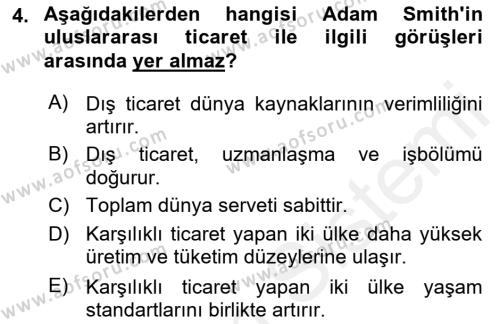 Uluslararası Ticaret Dersi 2017 - 2018 Yılı (Vize) Ara Sınavı 4. Soru