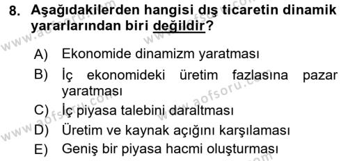 Uluslararası Ticaret Dersi 2017 - 2018 Yılı (Vize) Ara Sınavı 8. Soru