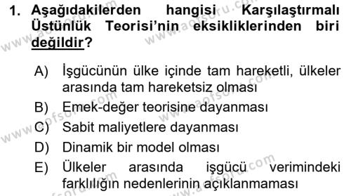 Uluslararası Ticaret Dersi 2018 - 2019 Yılı (Vize) Ara Sınavı 1. Soru