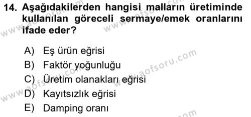 Uluslararası Ticaret Dersi 2018 - 2019 Yılı (Vize) Ara Sınavı 14. Soru