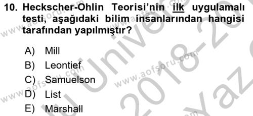 Uluslararası Ticaret Dersi 2018 - 2019 Yılı Yaz Okulu Sınavı 10. Soru