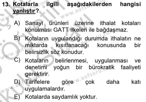 Uluslararası Ticaret Dersi 2018 - 2019 Yılı Yaz Okulu Sınavı 13. Soru