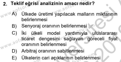 Uluslararası Ticaret Dersi 2018 - 2019 Yılı Yaz Okulu Sınavı 2. Soru