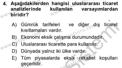 Uluslararası Ticaret Dersi 2018 - 2019 Yılı Yaz Okulu Sınavı 4. Soru