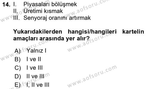 Uluslararası Ticaret Dersi 2020 - 2021 Yılı Yaz Okulu Sınavı 14. Soru