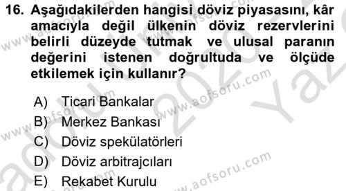 Uluslararası Ticaret Dersi 2020 - 2021 Yılı Yaz Okulu Sınavı 16. Soru