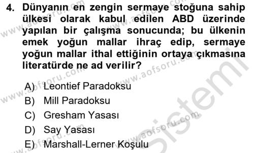 Uluslararası Ticaret Dersi 2020 - 2021 Yılı Yaz Okulu Sınavı 4. Soru