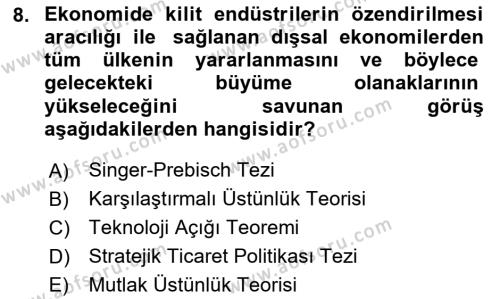 Uluslararası Ticaret Dersi 2020 - 2021 Yılı Yaz Okulu Sınavı 8. Soru