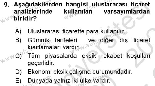 Uluslararası Ticaret Dersi 2020 - 2021 Yılı Yaz Okulu Sınavı 9. Soru