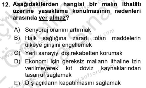 Uluslararası Ticaret Dersi 2021 - 2022 Yılı (Vize) Ara Sınavı 12. Soru