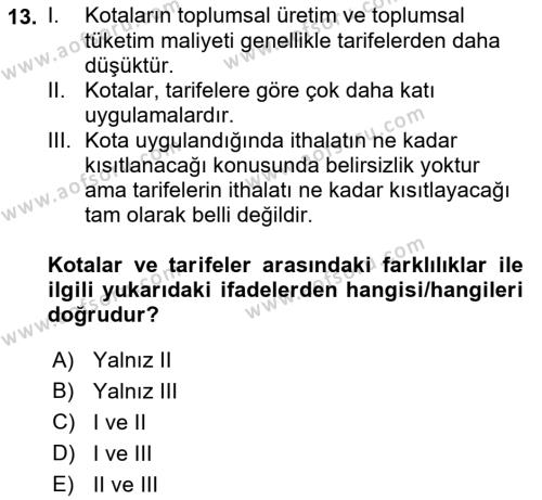 Uluslararası Ticaret Dersi 2021 - 2022 Yılı (Vize) Ara Sınavı 13. Soru