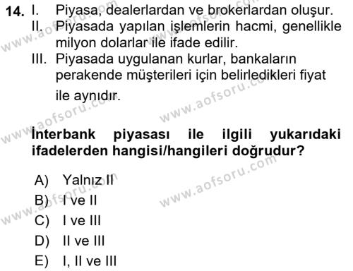 Uluslararası Ticaret Dersi 2021 - 2022 Yılı (Final) Dönem Sonu Sınavı 14. Soru