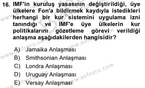 Uluslararası Ticaret Dersi 2021 - 2022 Yılı (Final) Dönem Sonu Sınavı 16. Soru