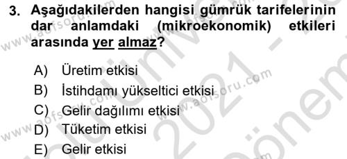 Uluslararası Ticaret Dersi 2021 - 2022 Yılı (Final) Dönem Sonu Sınavı 3. Soru