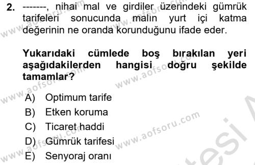 Uluslararası Ticaret Dersi 2021 - 2022 Yılı Yaz Okulu Sınavı 2. Soru