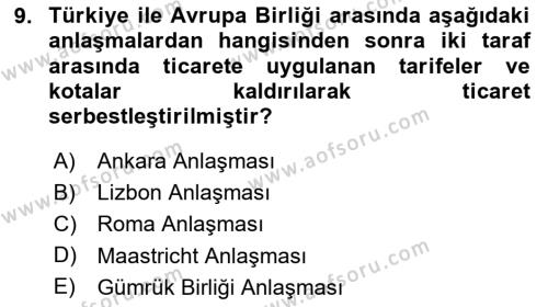 Uluslararası Ticaret Dersi 2023 - 2024 Yılı (Vize) Ara Sınavı 9. Soru