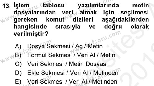 Dış Ticarette Bilgisayar Uygulamaları Dersi 2017 - 2018 Yılı (Vize) Ara Sınavı 13. Soru