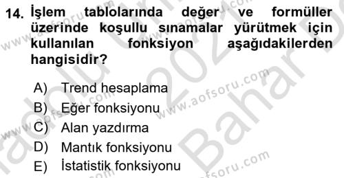 Dış Ticarette Bilgisayar Uygulamaları Dersi 2021 - 2022 Yılı (Vize) Ara Sınavı 14. Soru