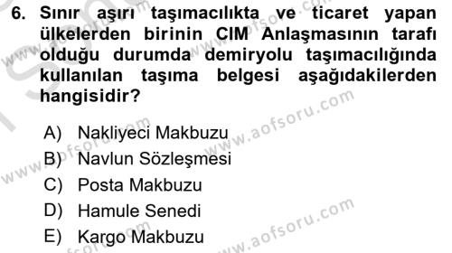 Dış Ticaretin Finansmanı ve Teşviki Dersi 2022 - 2023 Yılı (Final) Dönem Sonu Sınavı 6. Soru