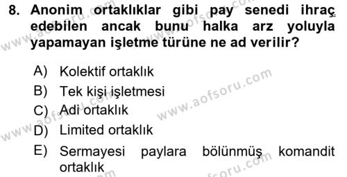 Dış Ticaretin Finansmanı ve Teşviki Dersi 2024 - 2025 Yılı (Vize) Ara Sınavı 8. Soru