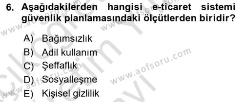 Elektronik Ticaret Dersi 2021 - 2022 Yılı Yaz Okulu Sınavı 6. Soru