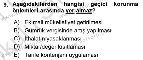 İthalat ve İhracat İşlemleri Dersi 2020 - 2021 Yılı Yaz Okulu Sınavı 9. Soru