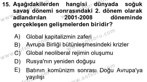 Dünya Ekonomisi Dersi 2020 - 2021 Yılı Yaz Okulu Sınavı 15. Soru