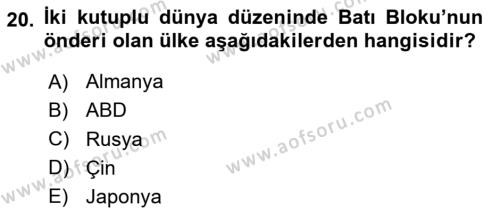 Dünya Ekonomisi Dersi 2020 - 2021 Yılı Yaz Okulu Sınavı 20. Soru
