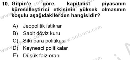 Dünya Ekonomisi Dersi 2022 - 2023 Yılı (Final) Dönem Sonu Sınavı 10. Soru