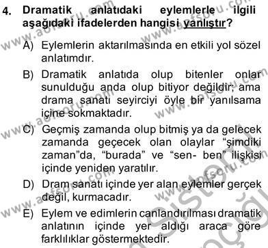 Türk Tiyatrosu Dersi 2013 - 2014 Yılı (Vize) Ara Sınavı 4. Soru